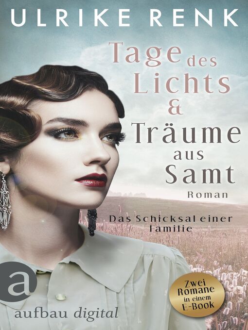 Title details for Tage des Lichts & Träume aus Samt by Ulrike Renk - Available